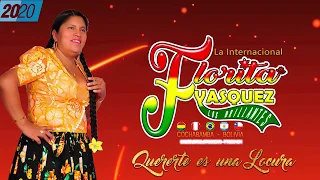 Florita Vasquez - Quererte es una locura / Oficial 2020