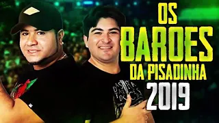 Os Barões da Pisadinha - músicas novas [Agosto 2019]