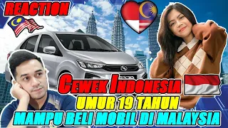 CEWEK INDONESIA🇮🇩 UMUR 19 TAHUN MAMPU BELI MOBIL SENDIRI DI MALAYSIA‼️ : REACTION🇲🇾