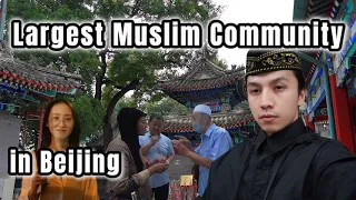 The largest Muslim community in Beijing, Niujie Mosque