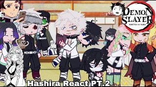 Hashira React|Part 2!|Sanegiyyu, Obamitsu, Uzuren(?)|