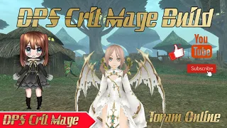 Toram Online: DPS CRIT MAGE GUIDE | Complete Walkthrough and Tutorial for high dmg mage 4.2m+ finale