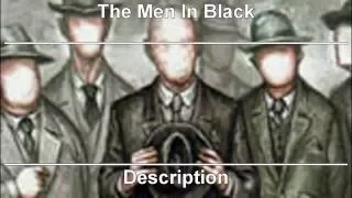 Real Life Myths - The Men In Black