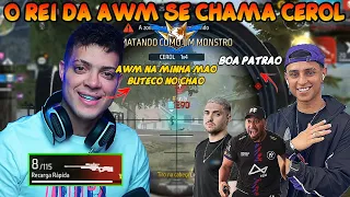 🤩CEROL MOSTROU QUE AINDA É O REI DA AWM E IMPRESSIONOU O SQUAD NO CAMPEONATO ft NOBRU🤩