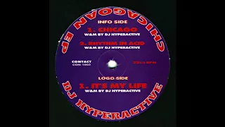 DJ HYPERACTIVE  "chicago"  1994