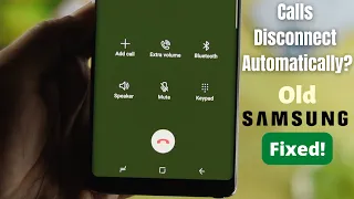 How To Fix Calls Disconnecting Automatically On Samsung! [Random Dropping]