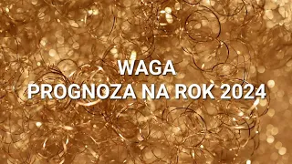 WAGA - CZYTANIE NA ROK 2024