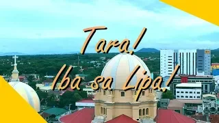 Iba sa Lipa: Official Jingle of the Lipa City Tourism Council for Lipa Batangas