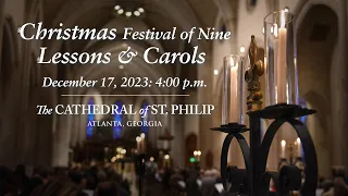 A Christmas Festival of Nine Lessons and Carols (December 17, 2023)