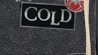 Cold - 01. Just Got Wicked