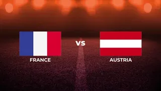 France Vs Austria (2-0) Full Highlights hd