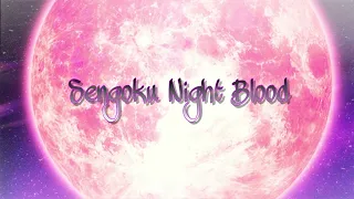 Soon..Кровавая ночь Сэнгоку / Sengoku Night Blood/ AMV