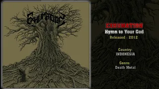 Exhumation (IDN) - Hymn to Your God (Full Album) 2012