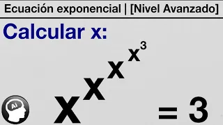 ¿Puedes calcular el valor de x en x^x^x^x^x³=3? | [ARTIFICIOS ALGEBRAICOS]