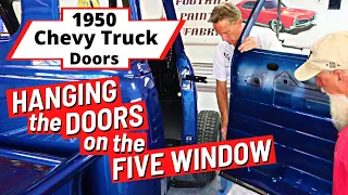 1950 Chevy Truck (Ep 69) Hanging and Adjusting the Doors on the 5 Window Cab