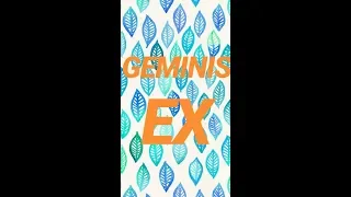 GEMINIS - Tarot Amor sobre tu EX del 1 al 15 de SEPTIEMBRE