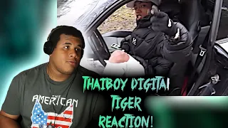 Thaiboy Digital - Tiger (REACTION) FIRST TIME HEARING