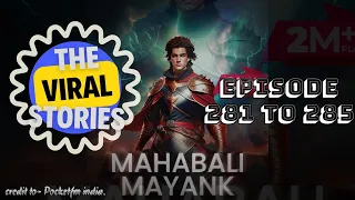 Mahabali Mayank II Episode 281 to 285 II