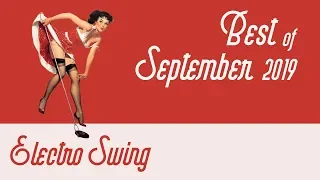 Best of Electro Swing Mix - September 2019