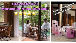 Staycation Mevvah Nusa Dua Bali Bintang 5 tapi Harga Bintang 3❗️Emang Benerr Scarlett Sebagus itu⁉️