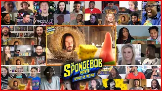 (10+ Youtubers) The SpongeBob Movie: Sponge on the Run REACTIONS MASHUP