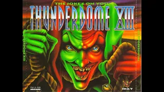 THUNDERDOME 13 (XIII) - FULL ALBUM 155:12 MIN 1996 "THE JOKE´S ON YOU" HIGH QUALITY CD1 + CD2