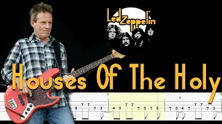 Led Zeppelin - Houses of the Holy (Bass Tabs & Tutorial) By John paul jones