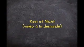 Cours d'allemand A1 B2: Kein et Nicht (Vidéo à la demande)