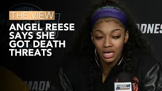 LSU's Angel Reese Says She Got Death Threats | The View