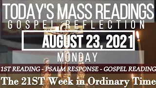 Today's Mass Readings & Gospel Reading | August 23, 2021 - Monday (21st Week in Ordinary Time)