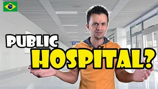 THE QUALITY OF THIS PUBLIC HOSPITAL IN BRAZIL WILL BLOW YOUR MIND! And it's free!