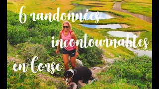 6 randonnées Incontournables à faire en Corse