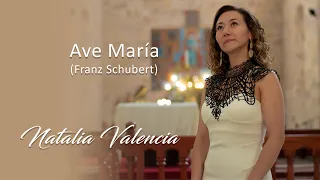 Ave María  (Franz Schubert) - Natalia Valencia