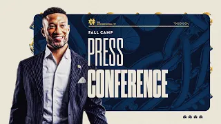 Marcus Freeman Press Conference | Fall Camp (8.12.23) | Notre Dame Football