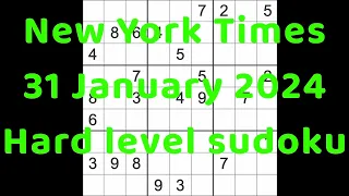 Sudoku solution – New York Times 31 January 2024 Hard level