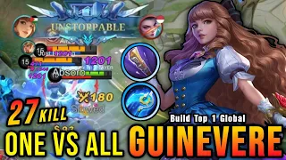 ONE VS ALL!! 27 Kills Guinevere Hard Carry - Build Top 1 Global Guinevere ~ MLBB