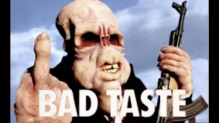 BAD TASTE (1987)