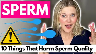 Improving Sperm Quality: 10 Things That Harm Your Sperm Quality