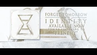 Forget Tomorrow - Frenemy - Lyric Video (2014)