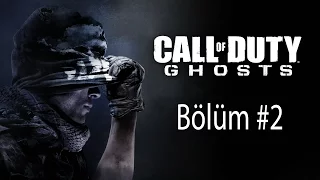 Call Of Duty Ghosts Bölüm 2 - Ajax ?