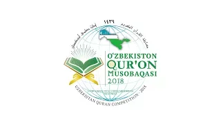 O'zbekiston Qur'on musobaqasi 2018