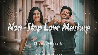 Non Stop Love Mashup Love Songs Non stop mashup  ( Arijit Singh + Arman Malik) |GGG Lofi Songs 2.0 |