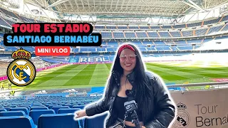 Tour Estadio Santiago Bernabéu // Mini Vlog Visitando la casa del Real Madrid
