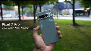 Pixel 7 Pro - 2023 Long Term Review