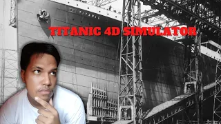 Titanic 4D simulator Flying day & Harland and wolf (android/ios) tagalog prt 1