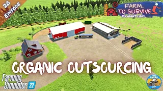 ORGANIC OUTSOURCING - No Mans Land - Episode 20 - Farming Simulator 22