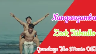 Nangangamba - Zack Tabudlo (AUDIO) | Gameboys The Movie Soundtrack