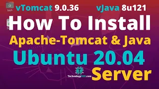 How To Install Java 8u121 And Tomcat 9.0.36 Into Ubuntu 20.04 Server