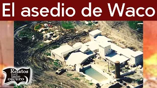 Waco Texas ¿Qué ocurrió ahí? | Relatos del lado oscuro