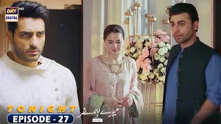 Mere HumSafar Episode 27 | Presented by Sensodyne Tonight at 8:00 PM  #ARYDigital